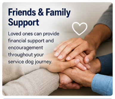 Funding Service Dog Training 3 Friends & Family Support